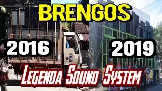BRENGOS dari masa ke masa || sampai dijuluki sebagai mbahnya sound system