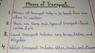 10 Lines on Means of Transport | 10 Lines Essay on Means of Transport | Means Of Transport 