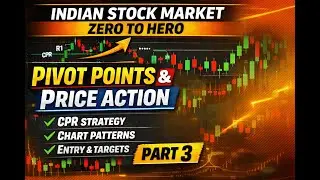 Stock Market Course | Zero To Hero | Part 1 | Session 3