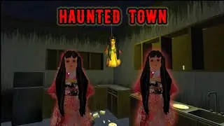 Game Hantu Melarikan Diri Horror - Haunted Town Full Gameplay
