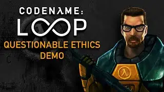 Codename: Loop Questionable Ethics Demo
