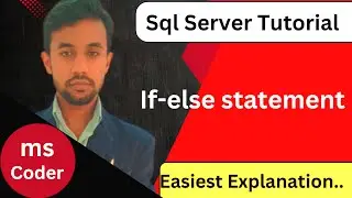 if else in sql | sql server tutorial for beginners in hindi | how to use if else statement | if else