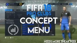 FIFA 18 Pro Clubs Concept Menu