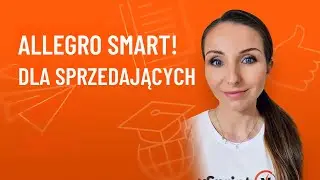 Allegro SMART! dla sprzedających