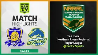 Lismore Marist Brothers Rams v Murwillumbah Mustangs - Round 8 Highlights | NRRRL 2022