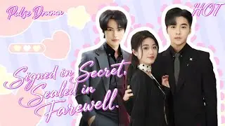 【ENG DUB】🎢Signed in Secret, Sealed in Farewell ❤️#betrayal #leave #casual #sweet #love #dramabox