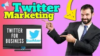 Twitter for business account - Twitter marketing