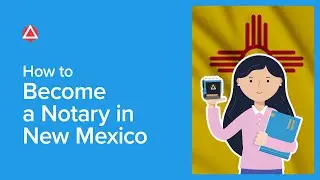How to Become a Notary in New Mexico | NNA