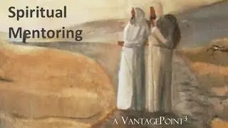 Demystifying Spiritual Mentoring Webinar