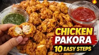 Crispy Chicken Pakora at Home 😋 | Just 10 Easy Steps | Perfect Evening Snack | My Way Creations
