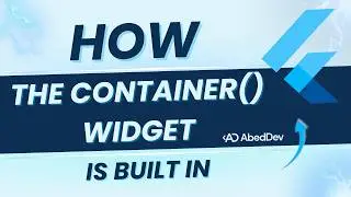 How the Container Widget Is Built in Flutter