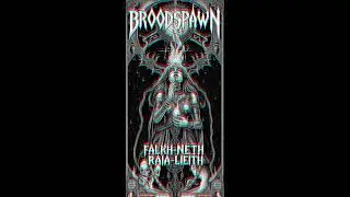 BROODSPAWN - 
