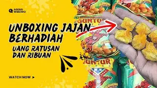 UNBOXING JAJANAN BERHADIAH 💰💸