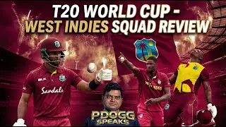Can West Indies Repeat 2016 Heroics in India? | T20 World Cup West Indies Squad Review | Pdoggspeaks
