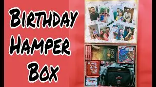 Birthday Hamper Box | Best Gift For Boyfriend | Handmade Gift | Gift Hamper | MDF Hamper Box | Gift