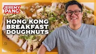 How To Make Hong Kong Breakfast Doughnuts (Zhaliang) | Jeremy Pang's Hong Kong Kitchen
