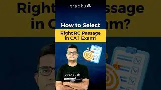 How to select the Right RC Passage in the CAT exam?