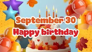 30 September Best Happy Birthday Song | Happy Birthday WhatsApp Status | Celebration Avenue
