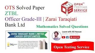 OTS Solved Past Paper Officer Grade III | Zarai Taraqiati Bank Ltd | Mathematics | ZTBL