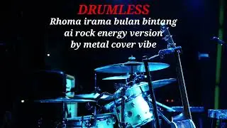 RHOMA IRAMA BULAN BINTANG | ROCK VERSION BY METAL COVER VIBE - DRUMLESS 