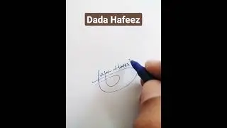 Dada Hafeez Name Signature Request done
