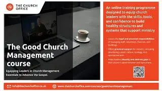 The Good Church Management Course