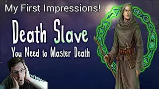 My First Impressions with Death Slave: You Need to Master Death!