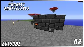 Let's Play Project Equivalence EP2 Basic Smeltery Modded Minecraft 1 12 2