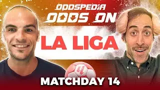 La Liga Predictions 2025/26 Matchday 14 | Best Football Betting Tips Today #laliga