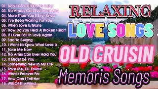 Best 100 Relaxing Old Love Songs 70s 80s 90s | Cruisin Nonstop Love Songs | Classic Nonstop Meldey