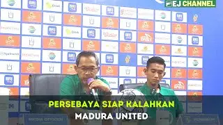 EJ NEWS | PERSEBAYA SIAP KALAHKAN MADURA UNITED