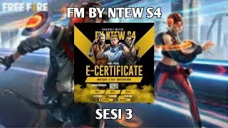FM BY NTEW S4 SESI 3