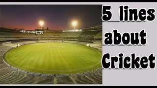 Cricket Essay Writing in English| 5 lines Essay on Cricket