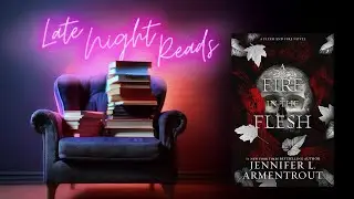 Ep 33 | A Fire in the Flesh by Jennifer Armentrout