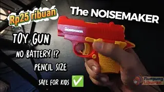 Recommended Kids Toy Guns, The Noisemaker, Affordable Fidget Toys