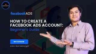 7- How to Create a Facebook Ads Account: Beginner's Guide