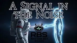 A Signal in the Noise | Awe-Inspiring & Hopeful Sci-Fi Music