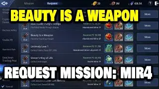 Beauty is a Weapon - Request Mission | MIR4
