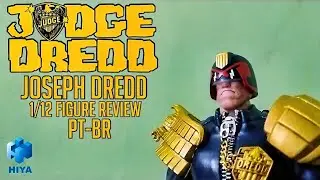 Judge Dredd {HIYA TOYS} Exquisite Super Review PT-BR