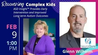 ASD Insight&trade; Provides Early Intervention and Improved Long-term Autism Outcomes