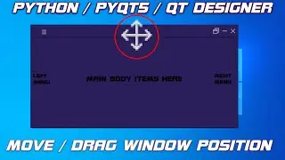 #6 Python Drag/Move App Window QT Designer, Pyqt5, Pyside2 | Modern Flat GUI UI