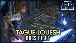 Star Wars Jedi: Survivor - Tague Louesh [Boss Fight]