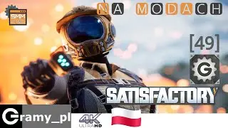 Satisfactory [PL] S03 #Mody# odc.49B - Linia kolejowa i 18 dzik&oacute;w