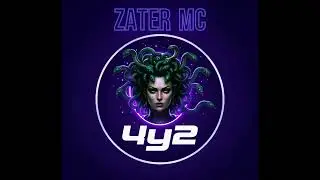 Zater MC  -  4  y  2