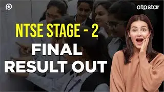 NTSE Stage -2 Final Result Declared | ATP STAR Kota