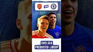 🔥 Arsenal vs. Chelsea Predicted Lineup: Fofana, James, & Sancho to  Start! | London Derby