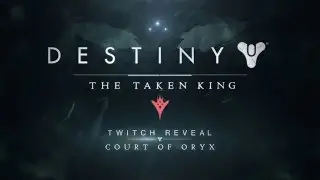 The Taken King Reveal Teaser &ndash; Court of Oryx