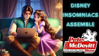 Disney Late Night Chat After Dark Live ~ || Walt Disney 2024