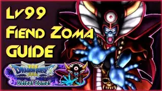 『LEVEL 99 FIEND ZOMA GUIDE』 Dragon Quest of the Stars