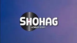Shohag (Lyrics) - Tanishk Bagchi | KikiMoteleba | Kajol Kalo Chokher Neshay | Axoc Lyrics 